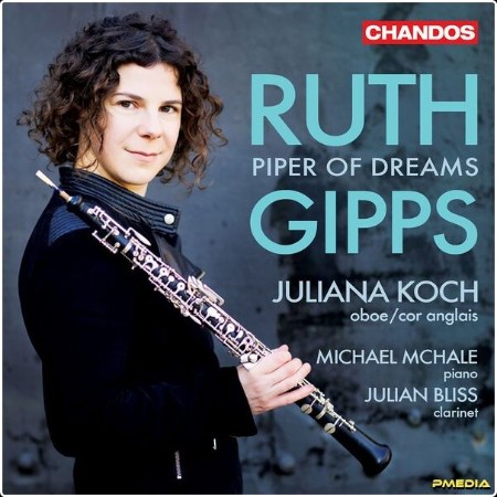 Juliana Koch - Gipps Piper of Dreams (2024) [24Bit-96kHz] FLAC  6b4d3d22cbc0c483d63470eeb187cede