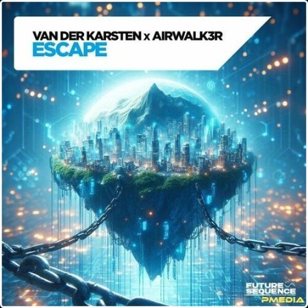 Van Der Karsten - Escape (2024) Mp3 320kbps  E05e4d44e6569bc66de88e3d128eaaf1