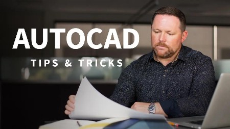 AutoCAD: Tips & Tricks [Updated: 7/26/2022]