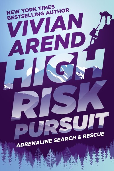 High Risk: Pursuit - Vivian Arend 2659f28040f2977144d303eccd2deb1c