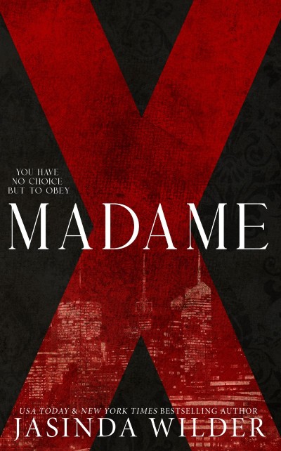 Madame X -language Edition) - Jasinda Wilder