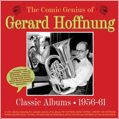 Gerard Hoffnung - The Comic Genius Of Gerard Hoffnung Classic Albums 1956-61 (2024) FLAC  4711ca1a87ba409b5b73689fe99b2749