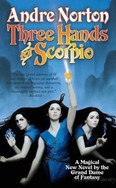 Three Hands For Scorpio - Andre Norton B0ec2aeae1d799f8b7017e5dba2146ab