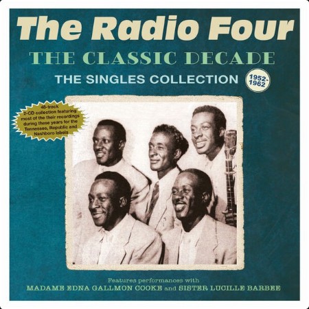 The Radio Four - The Classic Decade The Singles Collection 1952-62 (2024) FLAC  670170a177ae8b482b2bffde2f0516b2