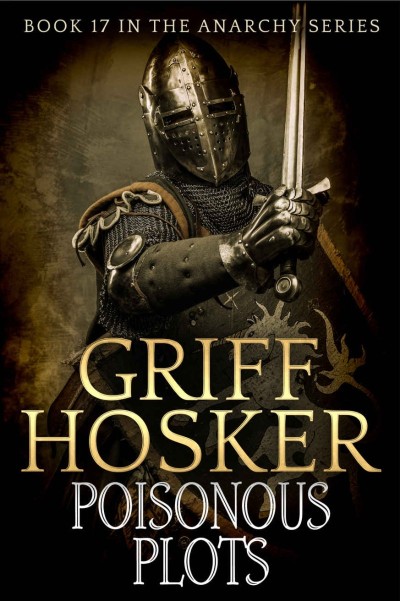 Poisonous Plots - Griff Hosker Dc0956c3629f161020e0c1122478aab5