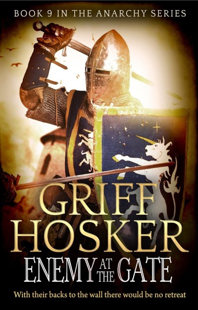 Enemy at the Gate - Griff Hosker