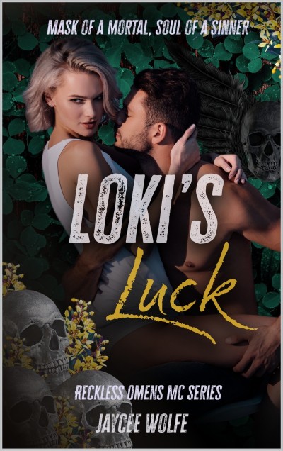 Loki's Luck: A Bad Boy Biker Romance - Monique Moreau