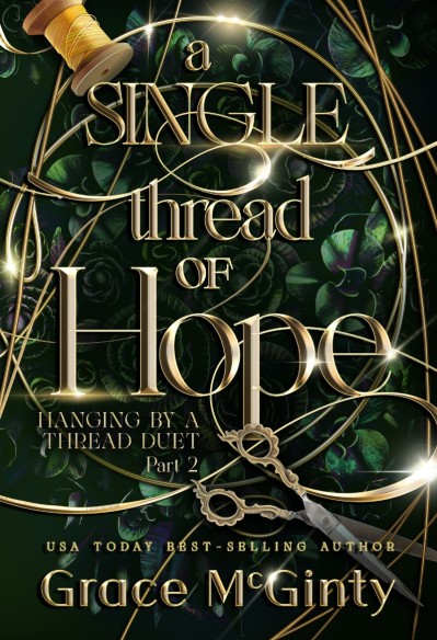 A Single Thread Of Hope - Grace McGinty 7c9b1bf9a8548614454b1ed7647c0ef8