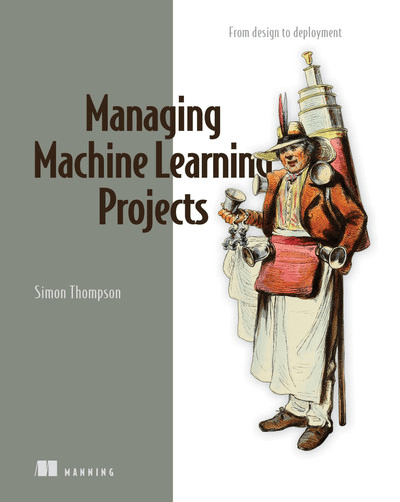 Managing Machine Learning Projects [Audiobook]