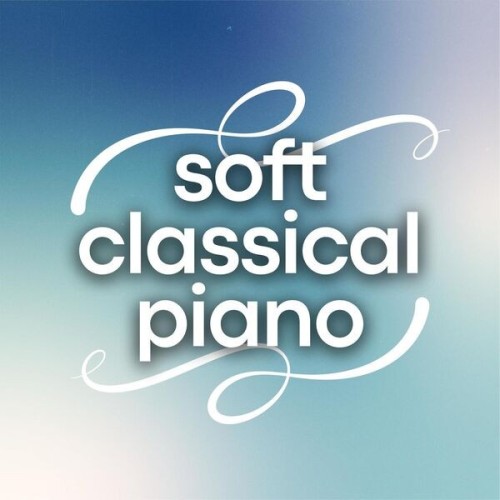 Soft Classical Piano (2024)