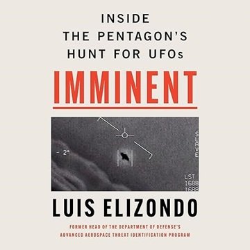 Imminent: Inside the Pentagon's Hunt for UFOs [Audiobook]