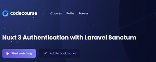 CodeCourse – Nuxt 3 Authentication with Laravel Sanctum