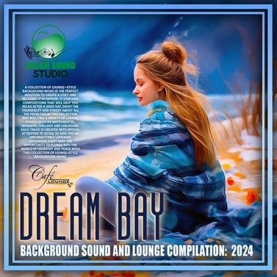 VA - Dream Bay (2024) (MP3)