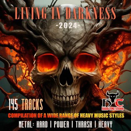 VA | Living In Darkness 2024 год Скачать Онлайн в Mp3 (Бесплатно)