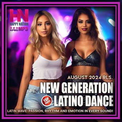 MP3: VA - New Generation Latino Dance (2024) Онлайн