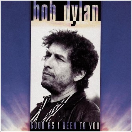 Bob Dylan - Good As I Been To You (2024) FLAC  C95c7263c867a77b556383771ed77768