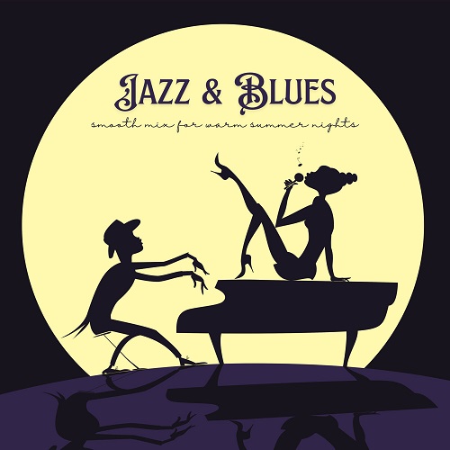 Jazz and Blues Smooth Mix for Warm Summer Nights (2024) FLAC