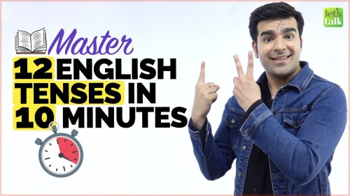 Master All English Verb Tenses In One Hour | English Grammar