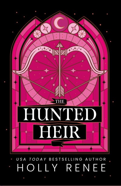 The Hunted Heir - Holly Renee