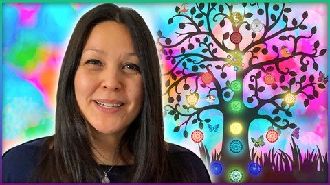 Advanced Chakra Healing Certification Course –Energy Healing