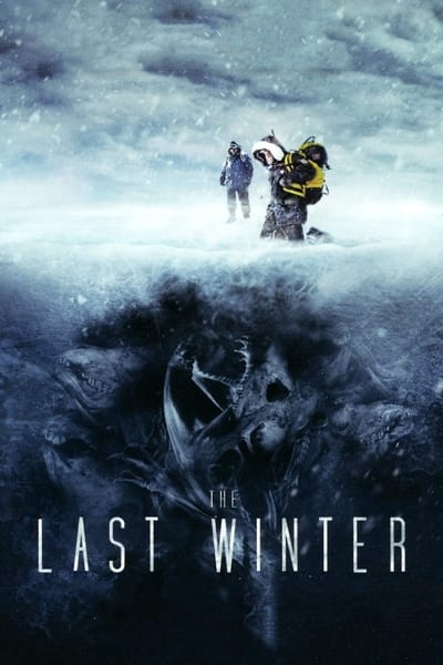 The Last Winter (2006) 720p BluRay DD 5 1 x264-playHD 7566f6a1bd93ddadd73ed1125e5515e2