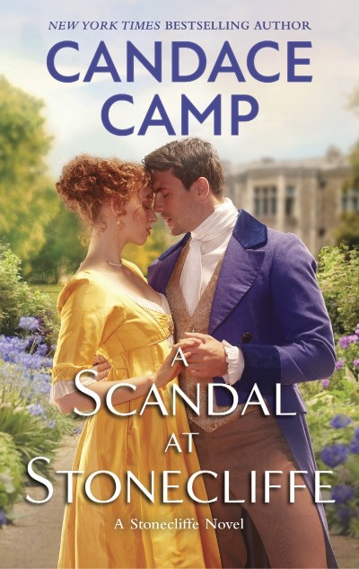 A Scandal at Stonecliffe - Candace Camp