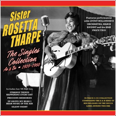 Sister Rosetta Tharpe - The Singles Collection As & Bs 1939-1950 (2024) FLAC  9ff3b7d7a60a649b755504f0d4be7619