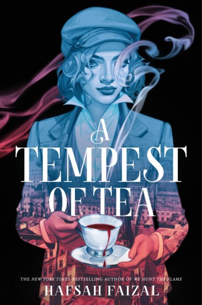 A Tempest of Tea - Hafsah Faizal 72a1c48db2889fb5b258458adc75cf2a