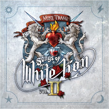 Mike Tramp - Songs Of White Lion Vol  II (2024) Mp3 320kbps  158133a635186d32b63617ca19f0102e