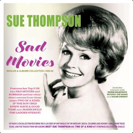 Sue Thompson - Sad Movies Singles & Albums Collection 1950-62 (2024) FLAC  Da122bf692f21b9a929b546a6f758736