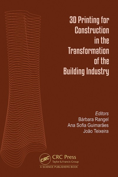 3D Printing for Construction in the Transformation of the Building Industry - Bárb... 526414fac0a6ef95102988d266fc4d38