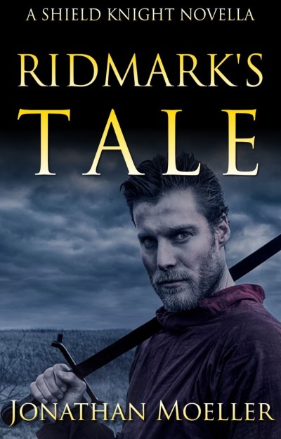 Shield Knight: Ridmark's Tale - Jonathan Moeller 5738c2a805a8839355902dc346b6b53f