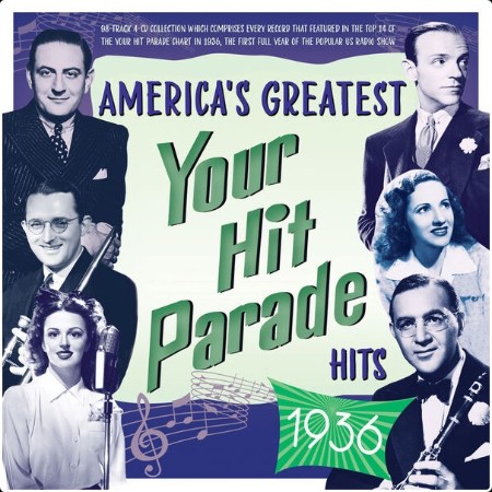 Various Artists - America's Greatest Your Hit Parade Hits 1936 (2024) FLAC  Fa6a88c866b354425712c703a1210853