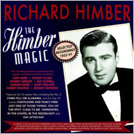 Richard Himber - The Himber Magic Selected Recordings 1933-41 (2024) FLAC  B49e17161cbb7627fb0d9f62ec5acd7f