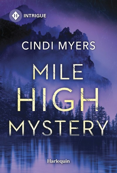 Mile High Mystery - Cindi Myers 81cba025e8458b5546303396d02a7e8c