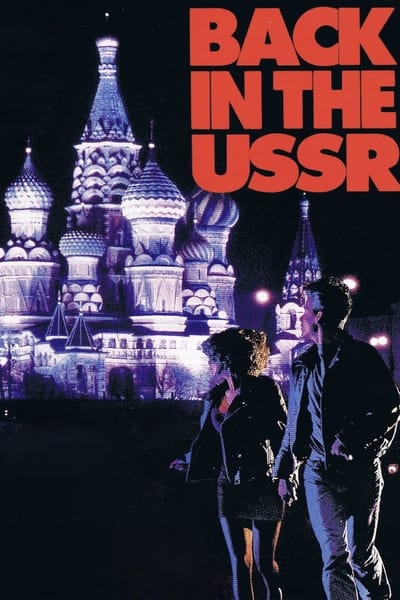 Back In The U S S R  (1992) 1080p WEBRip-LAMA 54367c34e6992350beff4f5d8a5809b2