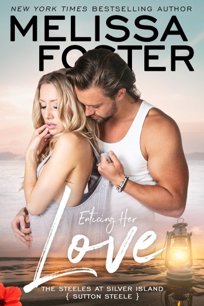 Enticing Her Love: Sutton Steele - Melissa Foster C362a27788db42f25ea6d7c8cd01c3df