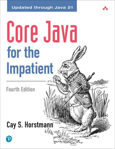 Core Java for the Impatient, Fourth Edition A48ce8314512f61b2a9d269b193a420c