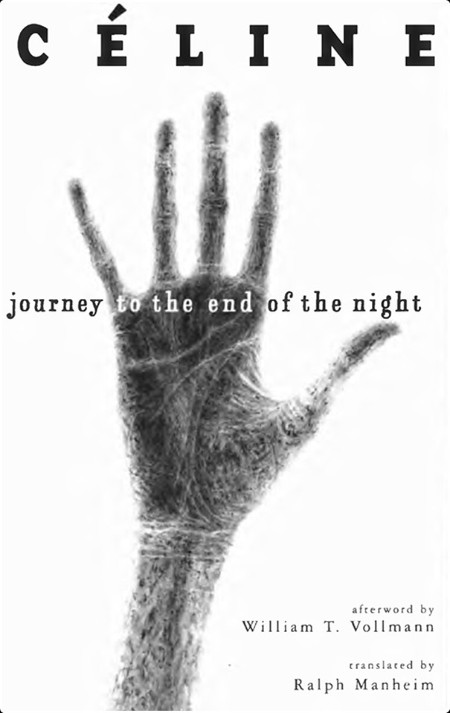 Journey to the End of the Night by Louis-Ferdinand Céline 