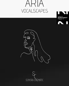 Sonora Cinematic Aria Vocalscapes v1.1.2 KONTAKT