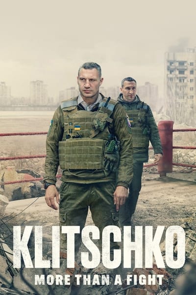 Klitschko More Than A Fight (2024) 1080p NOW WEB-DL DDP5 1 H 264-FLUX F567d55b9cd402f2228e4f3e9833d536