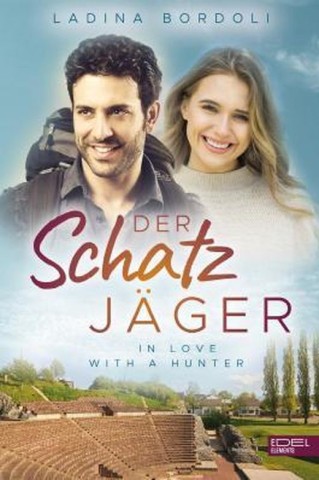 Cover: Ladina Bordoli - Der Schatzj&auml;ger: In Love With A Hunter