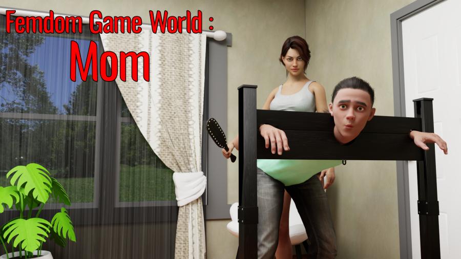 Femdom Game World: Mom  v.1.0  by RenPy Porn Game