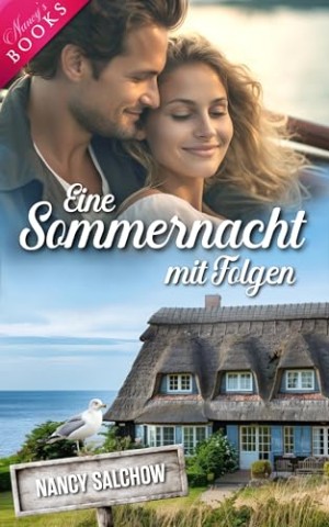 Nancy Salchow - Eine Sommernacht mit Folgen (Nancys Jahreszeiten Edition)