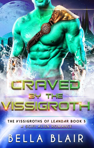 Craved by the Alien Warlord - Bella Blair