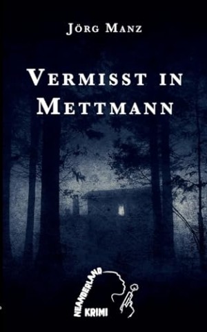 J&ouml;rg Manz - Vermisst in Mettmann