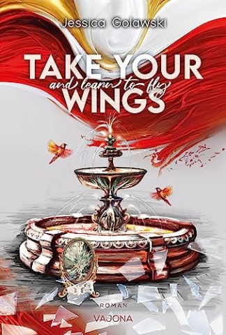 Cover: Jessica Golawski - Take Your Wings And Learn To Fly