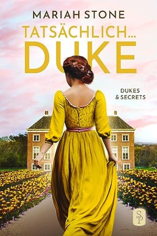 Mariah Stone - Tats&auml;chlich. Duke: Ein Regency-Liebesroman