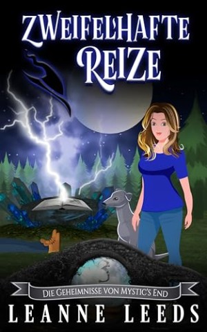 Leanne Leeds - Zweifelhafte Reize (Die Geheimnisse von Mystics End 3)