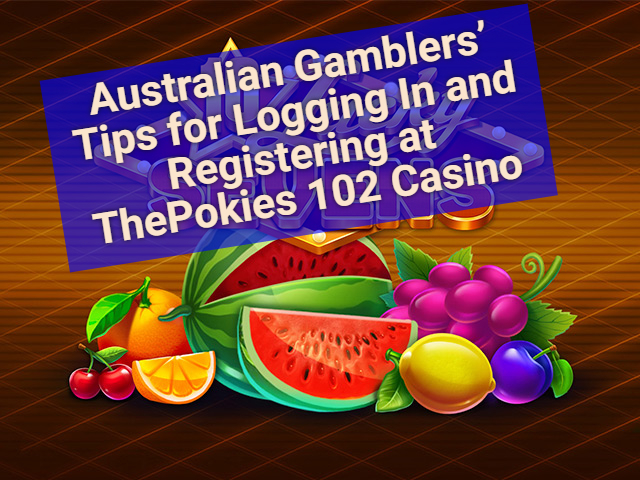 How Australians Can Handle Deposits and Withdrawals at ThePokies 102 Net Casino